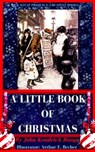 A Little Book of Christmas - John Kendrick Bangs ; Arthur E. Becher - 9786057748997