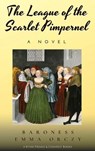 The League of the Scarlet Pimpernel - Baroness Emma Orczy - 9786057876270
