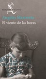 El Viento de Las Horas - Angeles Mastretta - 9786070731754