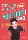 Youtuber School - JAIMES,  Joan Sebastian - 9786070735134