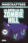 La batalla de zombie hill / The Battle of Zombie Hill - OSA,  Nancy - 9786070735646