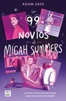 Los 99 Novios de Micah Summers - Adam Sass - 9786070797897