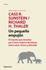 Nudge: Un Pequeño Empujón / The Final Decision - Richard H. Thaler - 9786073805360
