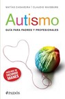 Autismo/ Autism - CLADAVEIRA,  Matías ; Waisburg, Claudio - 9786078406784