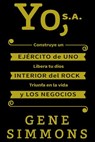 Yo, S.A. - Gene Simmons - 9786078589234
