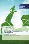 Knowledge Assessment on Electric Bikes - G A Prithvinath ; Sonali Sandipta Sahoo - 9786138931454