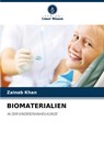 BIOMATERIALIEN - Zainab Khan - 9786206899990