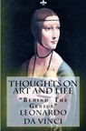Thoughts on Art and Life - Leonardo Da Vinci - 9786253870195