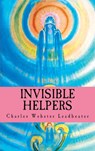 Invisible Helpers - Charles Webster Leadbeater - 9786256014275