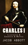Charles I - Jacob Abbott - 9786256629967