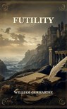 Futility - William Gerhardie - 9786270289512