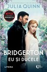 Bridgerton. Eu si ducele - Julia Quinn - 9786303553375