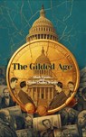 The Gilded Age - Mark Twain and Charles Dudley Warner - 9786551855757