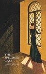 The Specimen Case - Ernest Bramah - 9786573442850