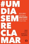 #UmDiaSemReclamar - Davi Lago - 9786587885049