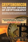 Cryptonomicon - Ethan J. Monroe - 9787598672123