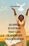 An Appeal in Favor of that Class of Americans Called Africans - Lydia Maria Child - 9787665739032