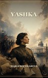 Yashka - Maria Bochkareva - 9787872982597