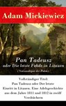 Pan Tadeusz oder Die letzte Fehde in Litauen (Nationalepos der Polen) - Adam Mickiewicz - 9788026809180