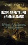 Inselabenteuer-Sammelband - Walther Kabel - 9788026854074