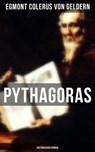 Pythagoras: Historischer Roman - Egmont Colerus von Geldern ; Isabella Heinrich - 9788027217045
