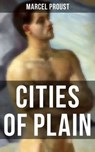 CITIES OF PLAIN - Marcel Proust ; Owen Hartley - 9788027221677