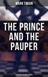 The Prince and the Pauper (Illustrated Children's Classic) - Mark Twain ; Shane Fisher - 9788027230440