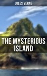 The Mysterious Island - Jules Verne ; Colton Marsh - 9788027231324
