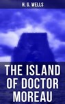 THE ISLAND OF DOCTOR MOREAU - H. G. Wells ; Russell Clarke - 9788027236428
