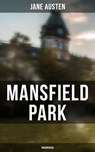 Mansfield Park (Unabridged) - Jane Austen - 9788027240807