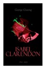 Isabel Clarendon (Vol. 1&2) - George Gissing - 9788027308903
