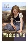 Wie einst im Mai - Else Ury - 9788027315512