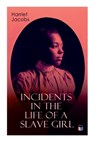 Incidents in the Life of a Slave Girl - Harriet Jacobs - 9788027334094