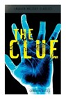 THE CLUE (Murder Mystery Classic) - Carolyn Wells - 9788027344437