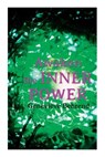 Awaken the Inner Power: Your Invisible Power, How to Live Life and Love It, Attaining Your Heart's Desire - Geneviève Behrend - 9788027345250