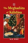 The Meghaduta of Kalidas: Text with Sanskrit Commentary of Mallinatha - Moreshwar Ramchandra Kale - 9788120804203