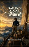 Sailing Alone Around The World - Joshua Slocum - 9788161849591