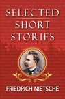 Selected Stories of Nietzsche -  - 9788180320491