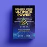 Unlock Your Ultimate Power: A Comprehensive Guide To Selftransformation - Steven Smith - 9788294026166