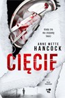 Cięcie - Anne Mette Hancock - 9788367014625