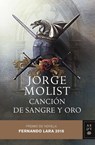 Canción de sangre y oro - Jorge Molist - 9788408192541
