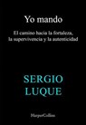 Yo mando - Sergio Luque - 9788410645363