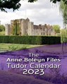 The Anne Boleyn Files Tudor Calendar 2023 - RIDGWAY,  Claire - 9788412595314