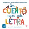Un cuento para cada letra. Aprende las 29 letras y sonidos del abecedario - Carmen Gil ; Natascha Rosenberg - 9788413188409