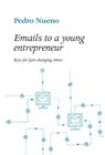 Emails to a young entrepeneur - Nueno Iniesta Pedro - 9788415179948