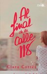SPA-FINAL DE LA CALLE 118 - Clara Cortes - 9788416429189