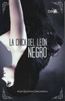 La chica del león negro/ The Black Lion Girl - GARCIANDIA,  Alba Quintas - 9788416429370