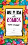 Química en la comida / Chemicals in Food - GRIMM,  Hans-Ulrich - 9788417030612