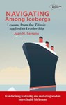 Navigating among icebergs - Juan M. Serrano - 9788417622244