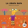 La jirafa Rafa - Caracolino - 9788417673444